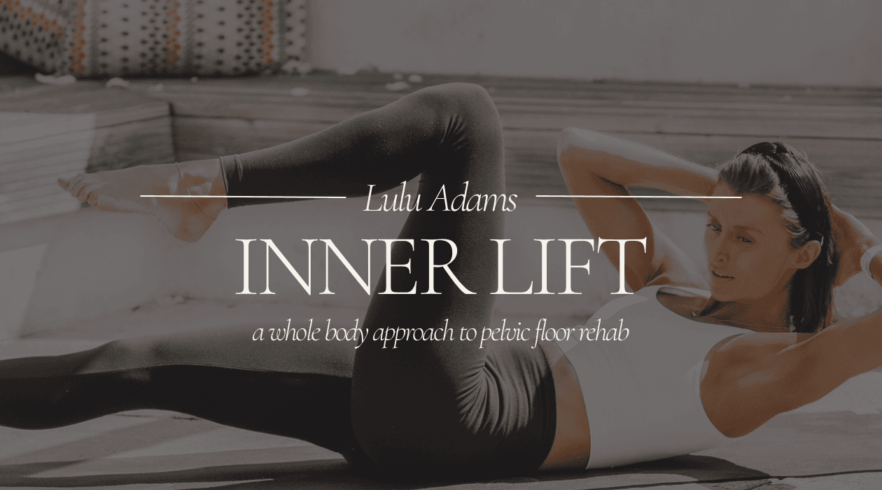 Inner Lift Taster Workshop with Lulu Adams